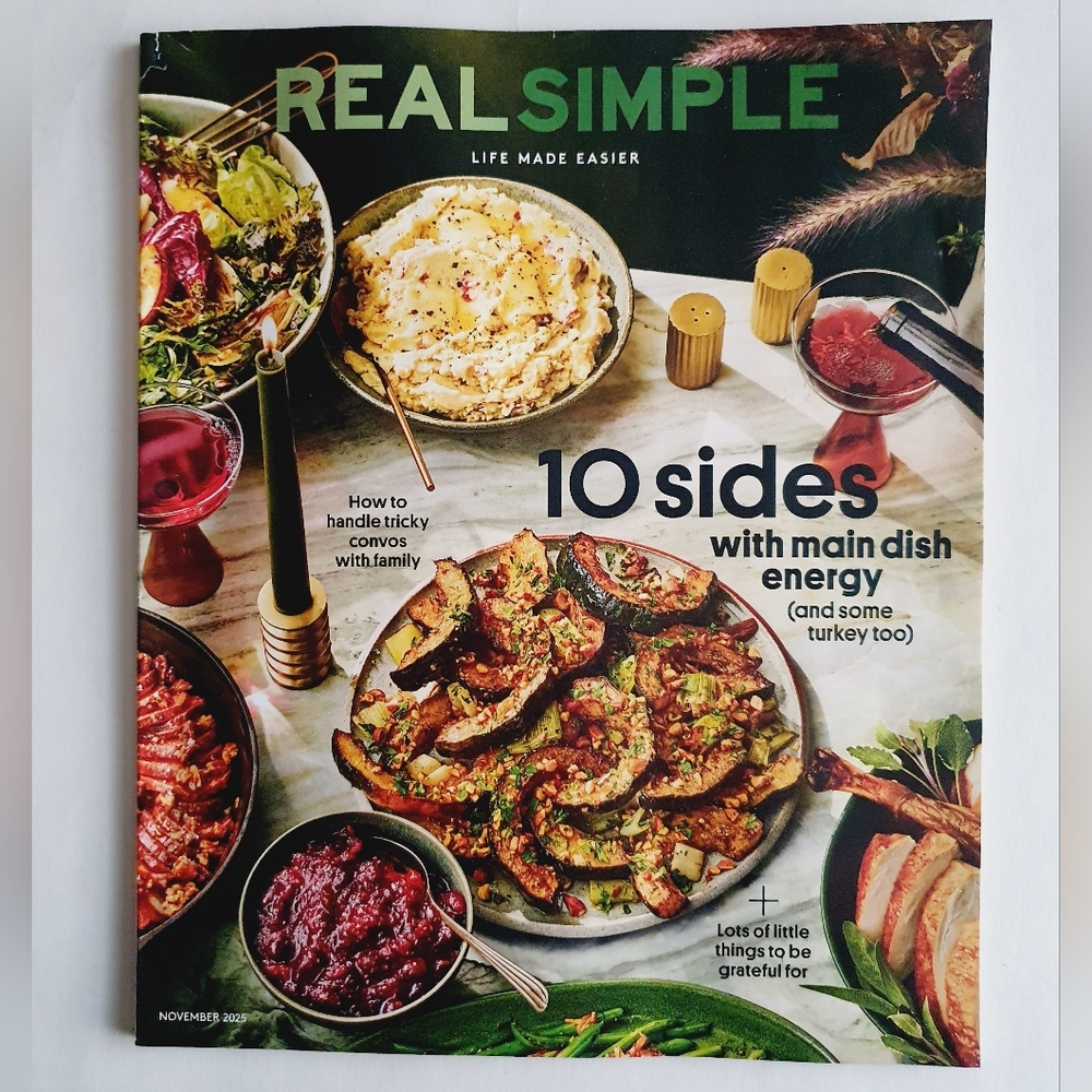 Real Simple Magazine November, 2025 - 10 Sides with Main Dish Energy